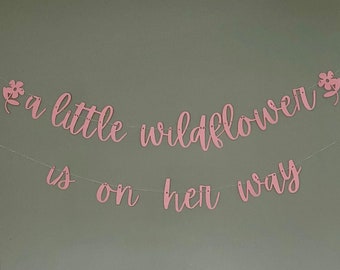 Wildflower Baby Shower Banner: Girl Decor, Welcome Baby Sign