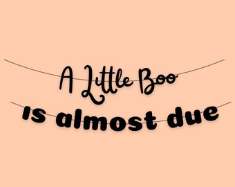 Pancarta "A Little Boo is Almost Beginning", letrero para baby shower de otoño, decoración otoñal para bebé, pancarta con temática de baby shower de Halloween