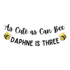 As Cute as can Bee Custom 3rd Birthday Banner, Third Birthday Decoration, Girl 3rd Birthday, Boy 3rd Birthday, Personalized Birthday Banner