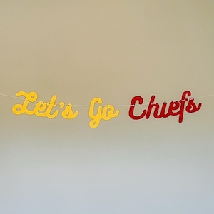 Let&#39;s Go Chiefs Banner, Kansas City Party Decor, KC Chiefs Football Sign, Red and Yellow Letter Garland