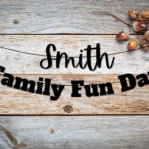 Custom Family Reunion Party Banner, Personalized Family Fun Day Sign, Add Your Name, Make Your Own Banner, Family Reunion Party Decorations