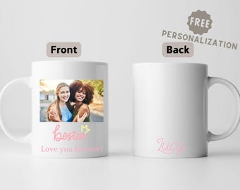 Personalized Best Friend Photo Mug, Custom Bestie Gift, Friendship Coffee Mug with Name, Bestie Birthday Gift