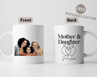 Custom Photo Coffee Mug: Mother & Daughter Gift, Personalized Keepsake