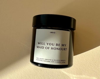 Will You Be My Maid Of Honour? Fig Scented Mini Soy Wedding Candle