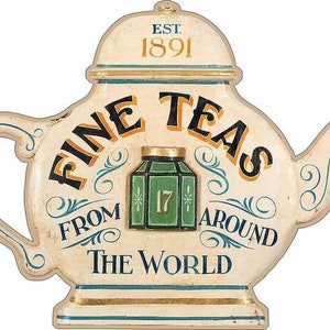 Fine Teas Tea Pot Advertising Metal Sign