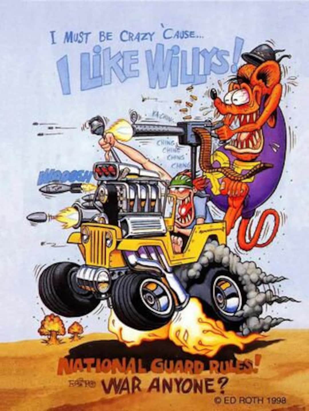 Rat Fink Must Be Crazy Cause I Like Willy's - Etsy