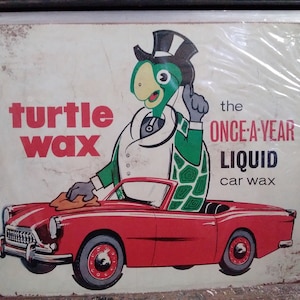 Turtle Wax-Once A Year Metal Sign