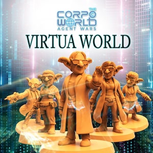 May include: Five miniature figures of fantasy creatures with pointed ears and sunglasses, wearing coats and holding weapons. The figures are painted in a light brown color. The background is a blurry image of a city skyline with neon lights. The text "The Corpo World Agent Wars VirtuA World" is displayed at the top of the image.