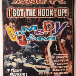 May include: A promotional poster for the album "Comedy Jam: I Got The Hook Up!" by Master P. The poster features a crowd of people and a large, colourful text graphic that reads "Comedy Jam". The poster also includes the text "Featuring Eddie Griffin, A.J. Johnson, Tommy Chun, Sheryl Underwood, Master P, No Limit Soldiers and many more..." and "Executive Producer: Master P".