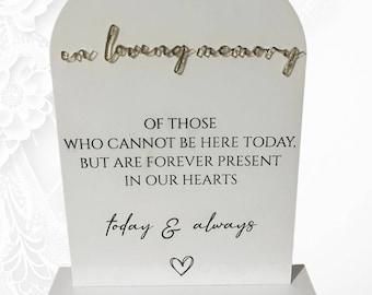 In loving memory sign, remembrance sign, white and gold wedding sign, custom wedding signage, wedding decor, today and always, elegant sign