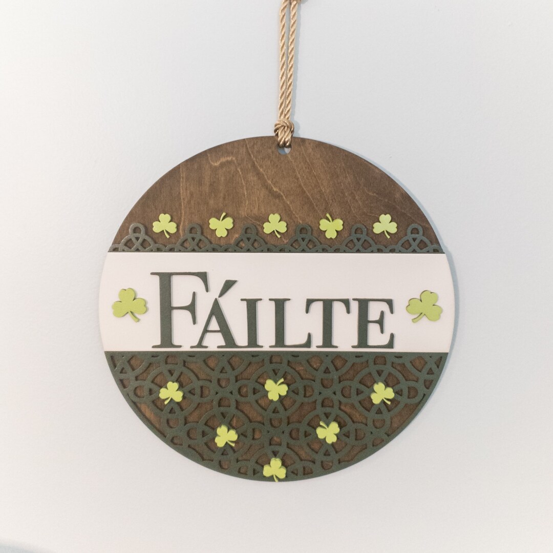 Fáilte Irish Welcome Sign: Celtic St. Patrick's Day Decor - Etsy