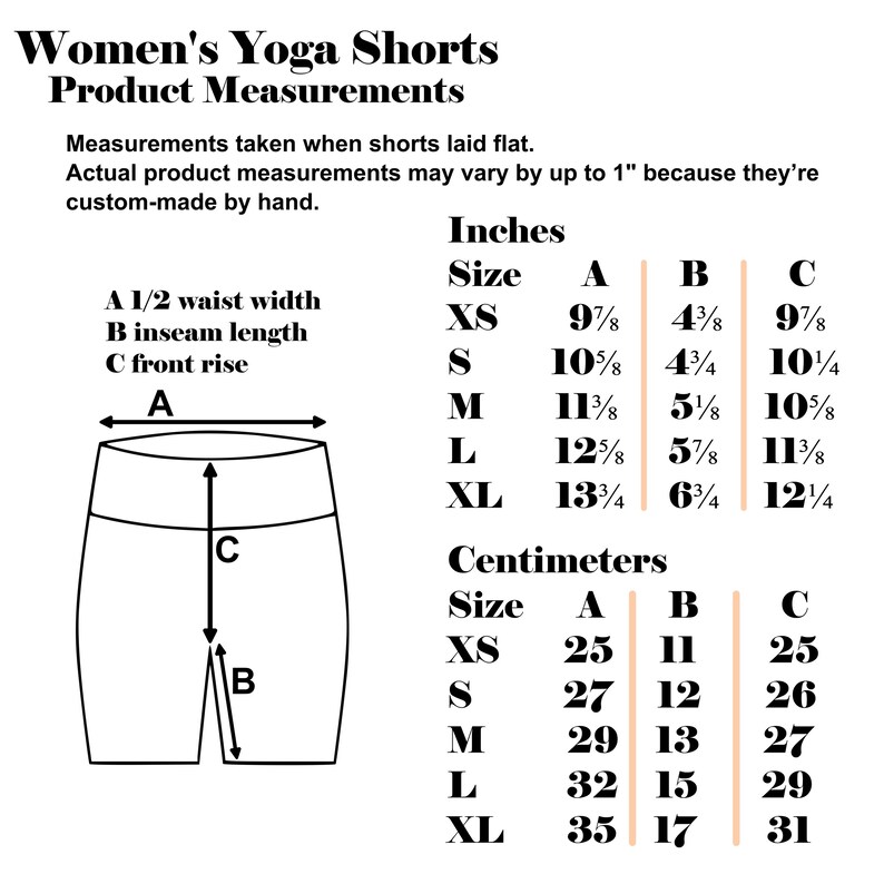 May include: A chart showing measurements for yoga shorts in inches and centimeters. The chart includes measurements for waist width, inseam length, and front rise. The sizes listed are XS, S, M, L, and XL.