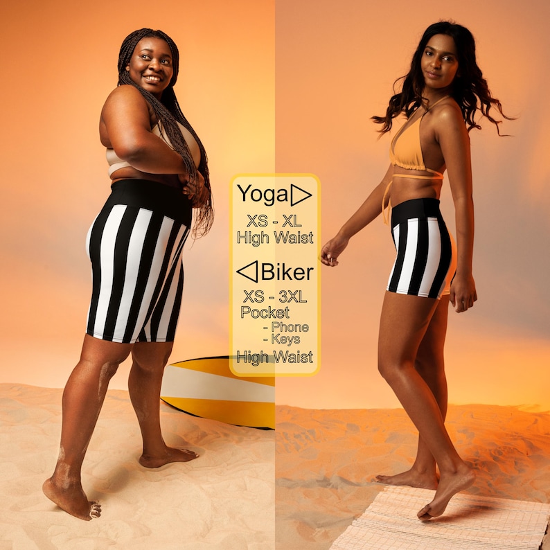 May include: Two women wearing black and white striped high-waisted biker shorts. The shorts have a pocket on the left leg. The text "Yoga XS - XL High Waist" and "Biker XS-3XL Pocket - Phone - Keys High Waist" is visible on the right side of the image.