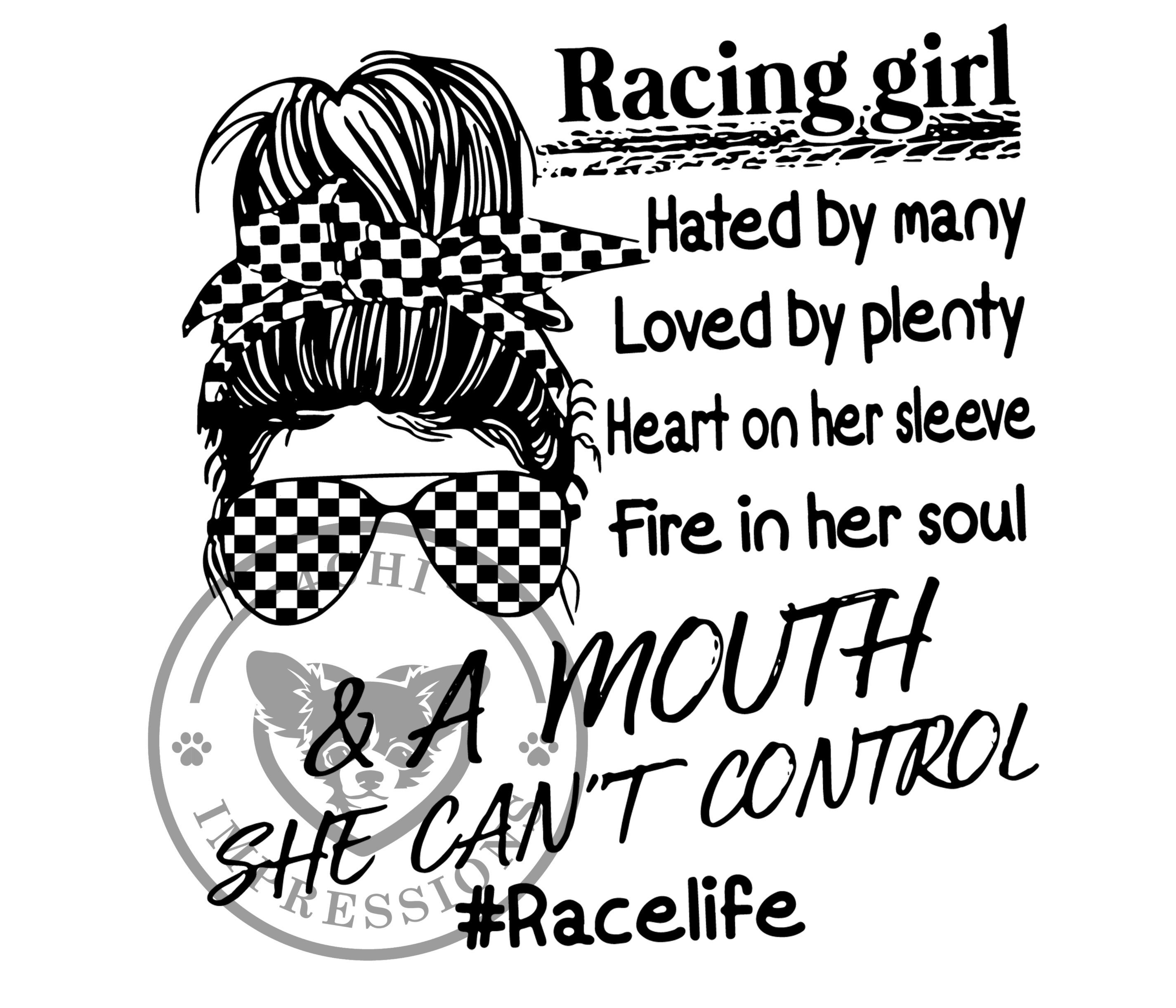 Racing Girl Hated by Many... Digital File for Sublimation Etsy
