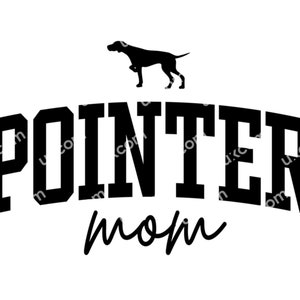 Deutscher Kurzhaariger Vorstehhund SVG Zeiger Mama SVG Zeiger T-Shirt Design Kommerzielle Svg-Png-EPS-Dxf-Clipart-Vektor-Cricut-Cut-Datei Vinyl-Laser