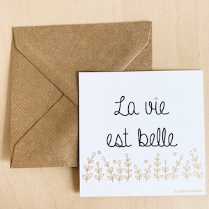 Carte postale - La vie est belle
