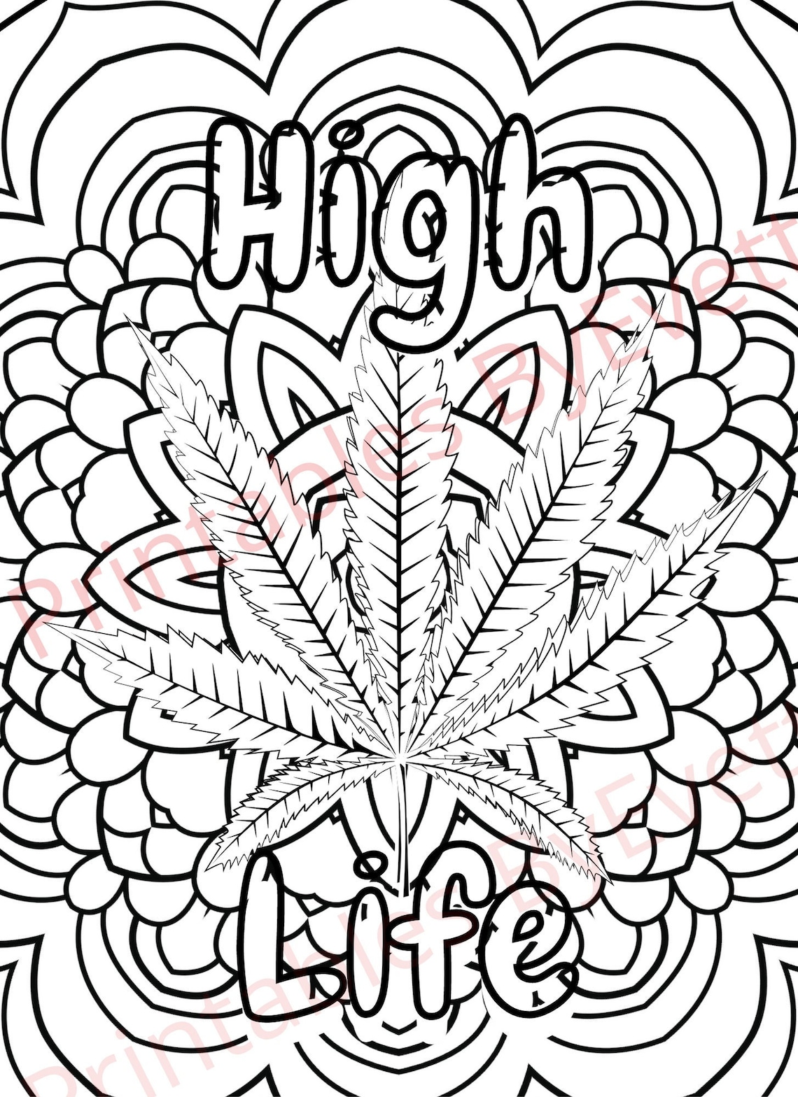 High Life Marijuana Coloring Page Cannabis Adult Coloring Sheet ...