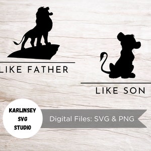 Like Father Like Son Bundle SVG, PNG, Plotterdatei, König der Löwen, Mufasa, Simba, Magie, Schloss, Mickey, Minnie, Reise, digitaler Download, Silhouette