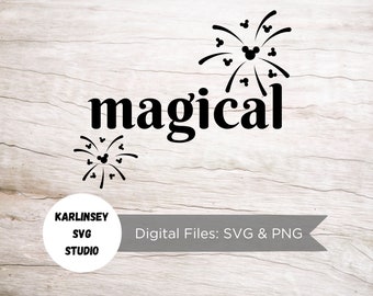 Magical Fireworks SVG, PNG, cut file, silhouette, cricut, instant download, mickey mouse, minnie, vacation, castle, family trip, craft, diy