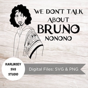 We don&#39;t talk about Bruno, Encanto, Madrigal, Mirabel, SVG, PNG, cut file, digital download, silhouette, cricut, magical, castle, mickey