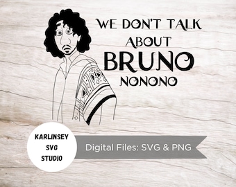 We don't talk about Bruno, Encanto, Madrigal, Mirabel, SVG, PNG, cut file, digital download, silhouette, cricut, magical, castle, mickey