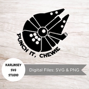 May include: Black and white silhouette of the Millennium Falcon spaceship with the text "Punch It, Chewie" around it.