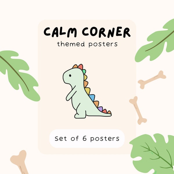 Dinosaur Calm Corner Posters