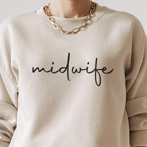 Midwife Sweatshirt, Nurse Midwife, Gift for Midwife, Catching Babies, Home Birth Midwife, Midwife Crewneck, Birth Worker, Midwifery