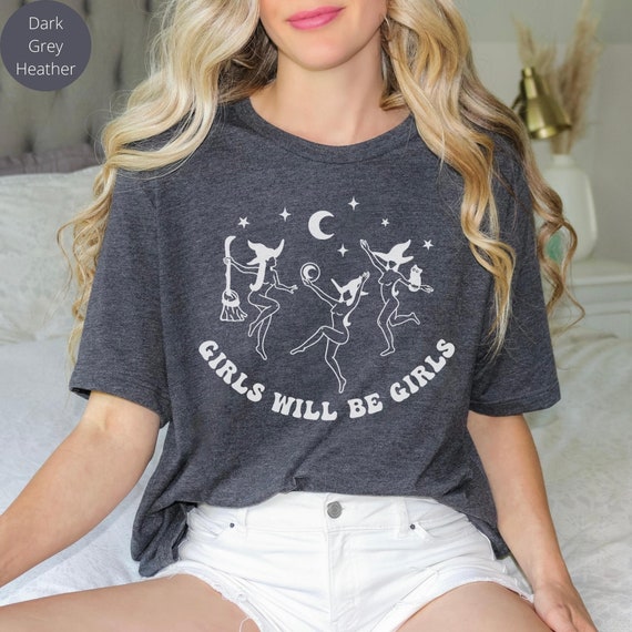 Halloween Witch Shirt, Girls Will Be Girls, Halloween TShirt, Salem Shirt, Salem Witch, Salem Bachelorette, Dancing Witch, Witch Shirt