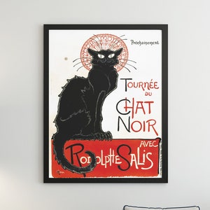 Vintage French Black Cat Poster -Rodolphe Salis -Le Chat Noir Poster 1896  Le Chat Noir Poster 1896 - Theophile Steinlen Bohemian Poster Art
