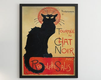 Vintage French Black Cat Poster -Rodolphe Salis -Le Chat Noir Poster 1896  Le Chat Noir Poster 1896 - Theophile Steinlen Bohemian Poster Art