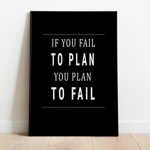 If You Fail To Plan You Plan To Fail | Quotes About Life | Canva Quotes For Home Decor | Printable Wall Art Digital ! Decor Wall Art Digital