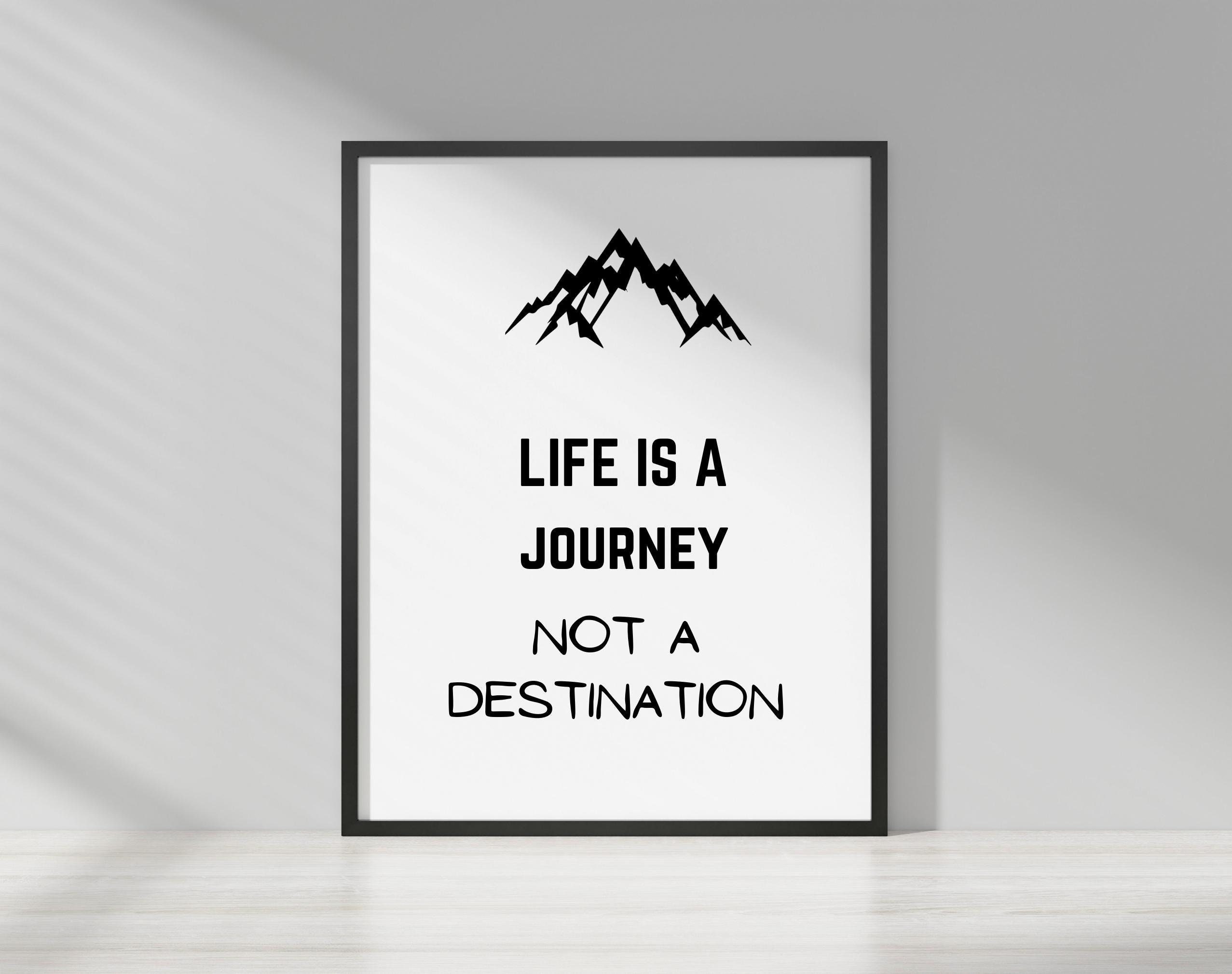 Life Is A Journey, Not A Destination Sticker