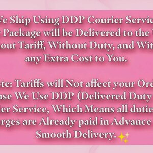 May include: Pink background with white text stating that packages to the USA are delivered without tariffs, duties, or extra costs. The text also explains the use of DDP courier service.
