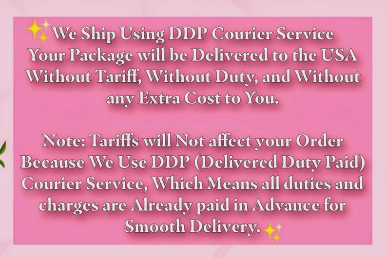 May include: Pink background with white text stating that packages to the USA are delivered without tariffs, duties, or extra costs. The text also explains the use of DDP courier service.
