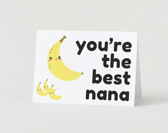 You're the best nana - Karte, Muttertag, Feiertag, Wortspiel, witzig, printable, PDF, einfache Karte