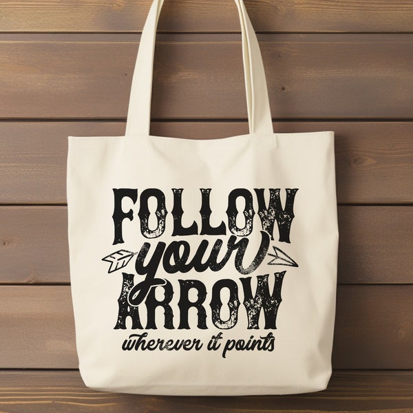 Follow Your Arrow Wherever It Points tote bag | Country music canvas tote | Cowgirl gift | Western gift bag | Horse Rodeo Reusable Bag Gift