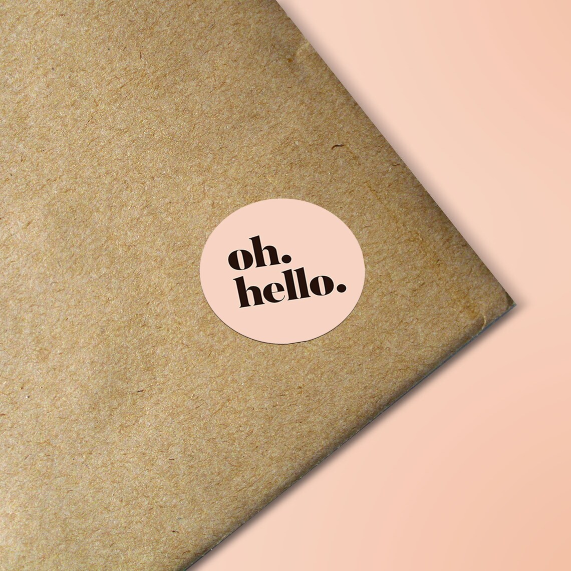 Oh Hello Sticker, Packaging Sticker, Mailing Sticker for Small Business