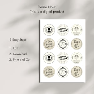 May include: Nine printable circle labels with black and white text and illustrations. The labels feature quotes from Jane Austen's novels, including "The Social Season is Upon Us", "Dearest Gentle Reader", and "Talk of the Ton".