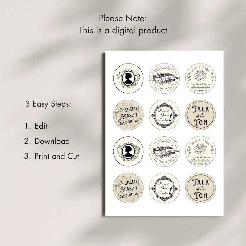 May include: Nine printable circle labels with black and white text and illustrations. The labels feature quotes from Jane Austen's novels, including "The Social Season is Upon Us", "Dearest Gentle Reader", and "Talk of the Ton".