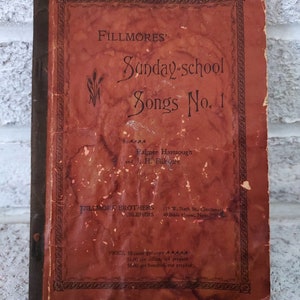 1898 Christian Hymnal Songbook, Antique Sunday School Songs from 1898