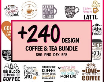 Coffee and Tea SVG Bundle, PNG, EPS (Digital Download)