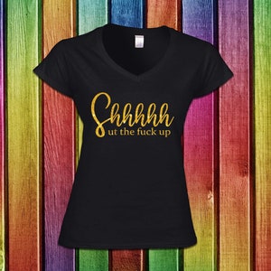 Shut the f*ck Up Svg, Slang, funny offensive SVG, shut up, sarcastic saying Cut file, sarcastic gift