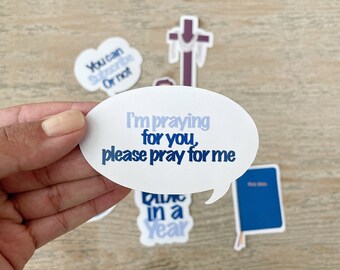 I’m praying for you, die cut sticker