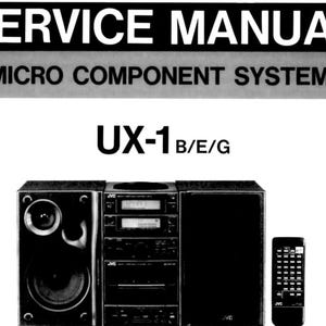 May include: Black and white service manual for a JVC UX-1 Micro Component System. The manual cover features a photo of the system, which includes a cassette deck, a CD player, and a pair of speakers.
