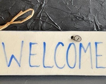 Vintage WELCOME Sign Beach Sign Handmade Pottery Hanging Sign Clayton Dickson Nova Scotia Ceramics 1990s