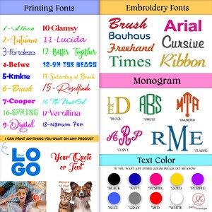 May include: A graphic showing a variety of fonts for printing and embroidery. The fonts are listed in two columns, one for printing and one for embroidery. The embroidery fonts include "Brush", "Bauhaus", "Freehand", "Times", "Ribbon", and "Monogram". The monogram fonts include "Block", "Circle", "Diamond", "Curvy", and "Classic". The text color options include "Black", "Navy", "Fuchsia", "Gold", "Purple", "Blue", "Gray", "Red", and "White".