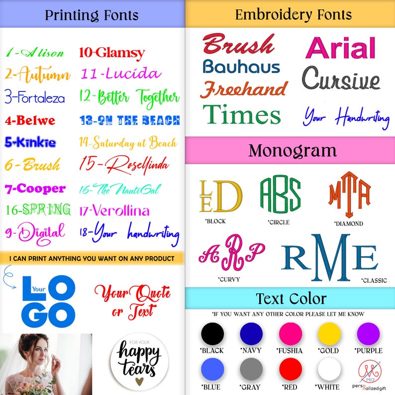 May include: A chart with a list of printing and embroidery fonts. The chart includes a variety of font styles, including cursive, block, circle, and diamond. The chart also includes a color chart with different colors, including black, navy, fuchsia, gold, purple, blue, gray, red, and white.