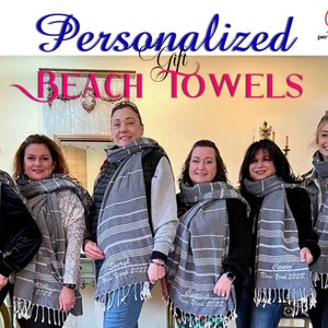 PERSONALIZED Embroidered/Printed Beach Towel, Personalized Gifts, Bulk, Bachelorette Party, Bridesmaid Gift, Gifts For Mom, Girls Trip Gifts