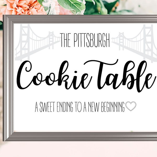 Pittsburgh Cookie Table Sign, Wedding Sign, Wedding Cookie Table Sign - Digital Download, Printable (5x7 and 8x10inch)